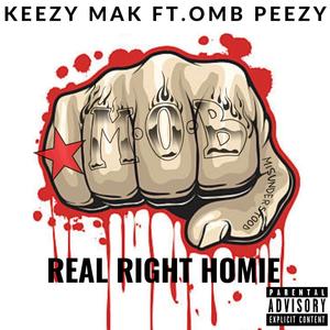 Real Right Homie (feat. OMB Peezy) (Explicit)