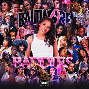 Baltimore Baddies (The Mixtape) [Explicit]