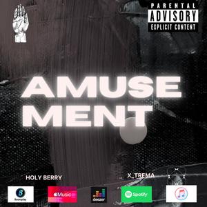 AMUSEMENT (Explicit)