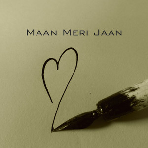 Maan Meri Jaan (Female Version)