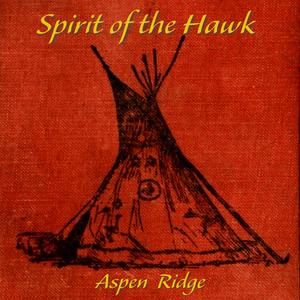 Spirit of the Hawk (feat. Hawken Horse)