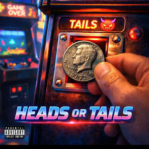 Heads or Tails (Explicit)