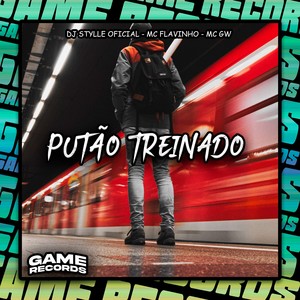 Putão Treinado (Explicit)