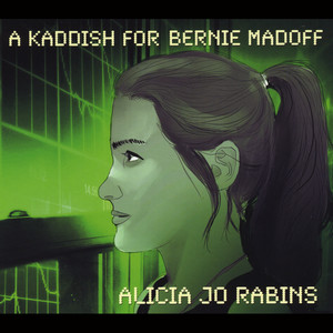 A Kaddish for Bernie Madoff (Explicit)