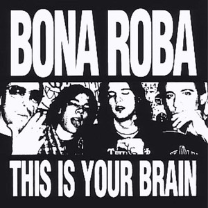 This Is Your Brain (Explicit)