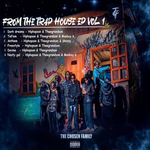 FROM THE TRAP HOUSE EP VOL 1 (Explicit)