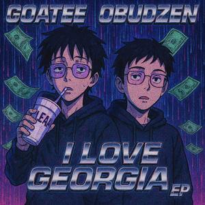 I Love Georgia (feat. Obudzen) (Explicit)