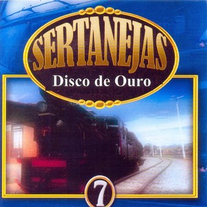 Sertanejas: Disco de Ouro, Vol. 7