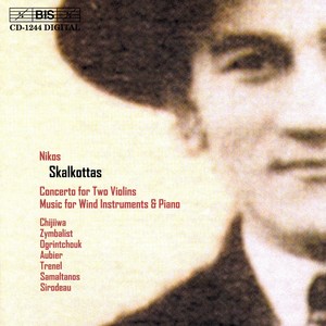 SKALKOTTAS: Concerto for Two Violins / Music for Wind Instruments and Piano