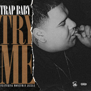 Try Me (Explicit)
