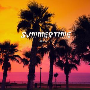 Summertime (Explicit)
