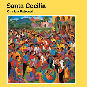 Santa Cecilia Cumbia Patronal