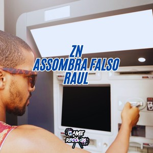 ZN Assombra Falso Raul (Explicit)