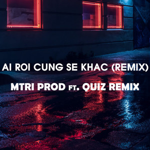 Ai Rồi Cũng Sẽ Khác (Remix|Instrumental)
