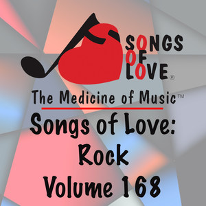 Songs of Love: Rock, Vol. 168