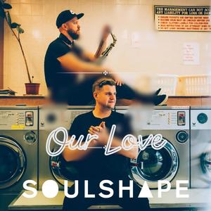 Our Love (feat. Max on Sax)