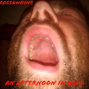 Afternoon in Hell (Explicit)