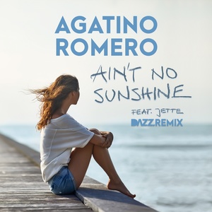 Ain't No Sunshine (DAZZ Remix)