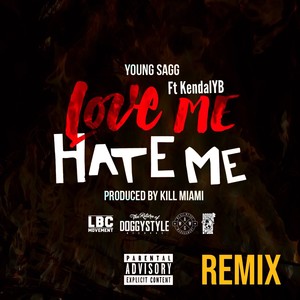Love me Hate me (Remix|Explicit)