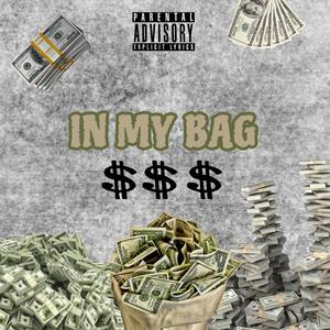 In My Bag (Explicit)