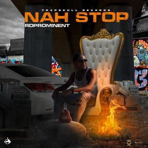 Nah Stop (Explicit)