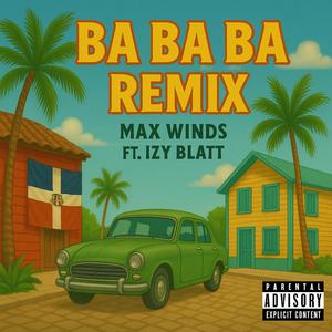 Ba Ba Ba (Remix|Explicit)