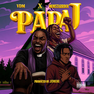 PAPA J (feat. Monstarrboii & VDM)