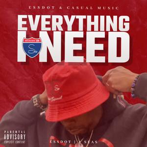 EVERYTHING I NEED (Explicit)