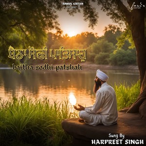 Baitha Sodhi Patshah