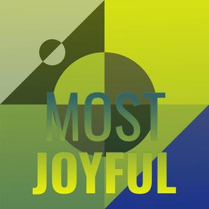 Most Joyful