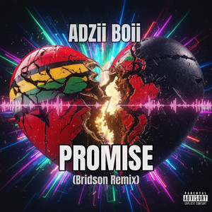 Promise (Bridson Remix|Explicit)