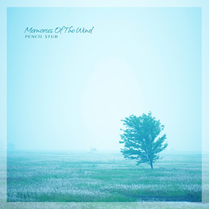 몽당연필 - 바람에 실려 온 추억 (Memories Of The Wind)