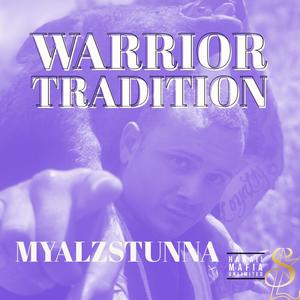 Warrior Tradition (Explicit)