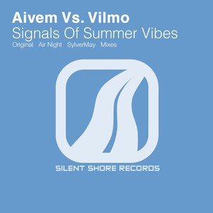 Signals Of Summer Vibes (Original Mix)