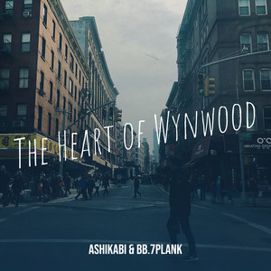 The Heart of Wynwood (Explicit)