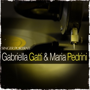 Singer Portrait - Gabriella Gatti & Maria Pedrini