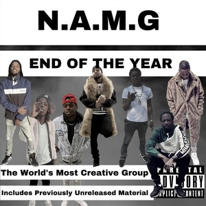 N.A.M.G: "End of the Year" (Explicit)