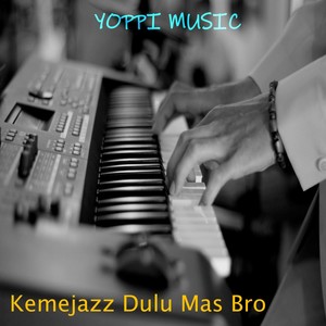 Kemejazz Dulu Mas Bro