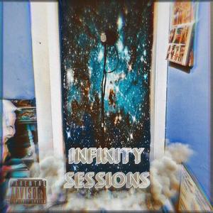 INFINITY SESSIONS I (Explicit)