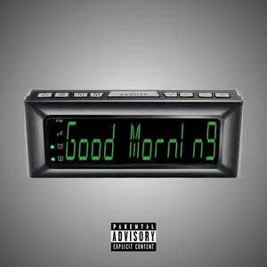 Good Morning (Explicit)