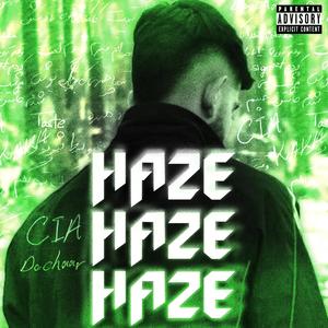 Haze (Explicit)