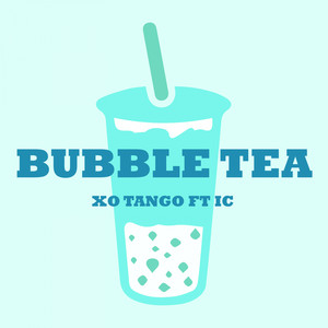 Bubble Tea (Explicit)