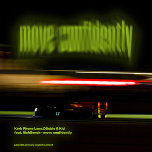 Move Confidently (Explicit)