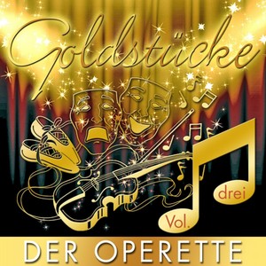 Goldstücke Der Operette, Vol. 3