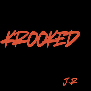 Krooked (Explicit)