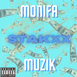 Monifa Muzik (Explicit)