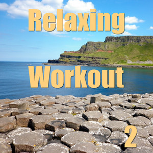 Relaxing Workout, Vol. 2