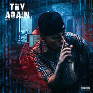 TRY AGAIN (Explicit)