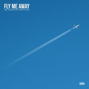 FLY ME AWAY (feat. Lenna Forger)
