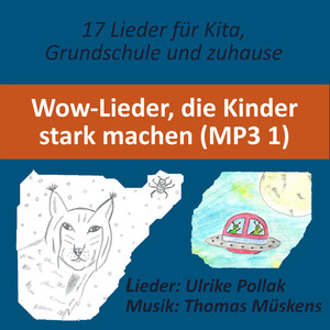 WoW-Lieder die Kinder stark machen (Teil 1)